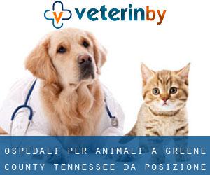 ospedali per animali a Greene County Tennessee da posizione - pagina 1
