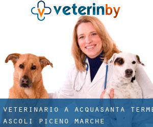 veterinario a Acquasanta Terme (Ascoli Piceno, Marche)