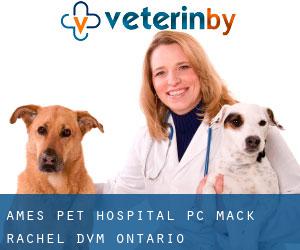 Ames Pet Hospital PC: Mack Rachel DVM (Ontario)