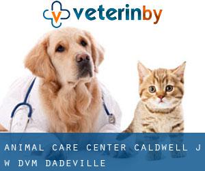 Animal Care Center: Caldwell J W DVM (Dadeville)