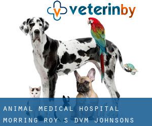 Animal Medical Hospital: Morring Roy S DVM (Johnsons Crossing)