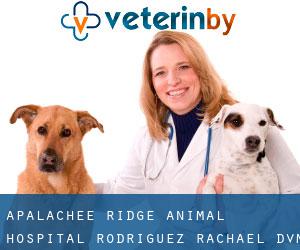 Apalachee Ridge Animal Hospital: Rodriguez Rachael DVM (Woodland Springs)