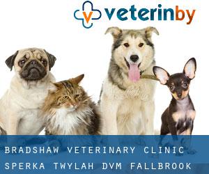 Bradshaw Veterinary Clinic: Sperka Twylah DVM (Fallbrook)