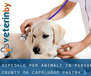 Ospedale per animali in Person County da capoluogo - pagina 1