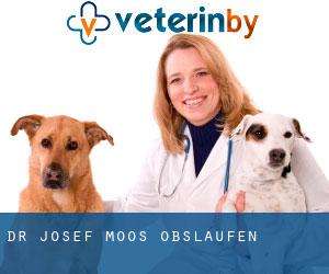 Dr. Josef Moos (Obslaufen)