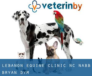 Lebanon Equine Clinic: Nc Nabb Bryan DVM