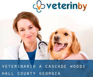 veterinario a Cascade Woods (Hall County, Georgia)