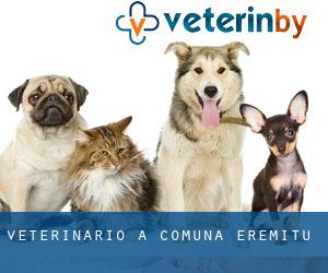 veterinario a Comuna Eremitu